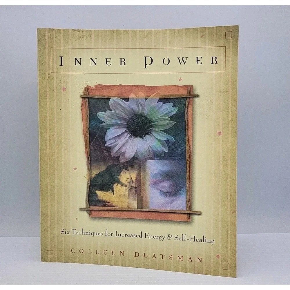 Inner Power: Six Techniques for Increased Energy‎ & Self-Healing